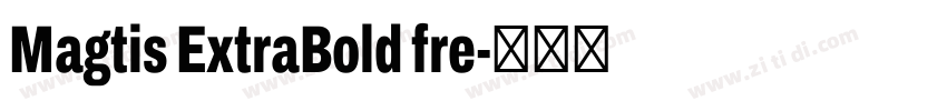 Magtis ExtraBold fre字体转换